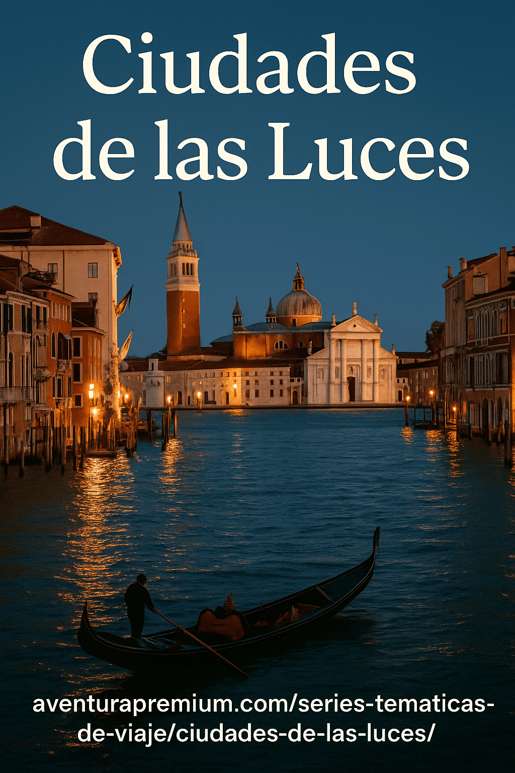 Venise au crépuscule : la silhouette de San Giorgio Maggiore illuminée sur la lagune et une gondole au premier plan.