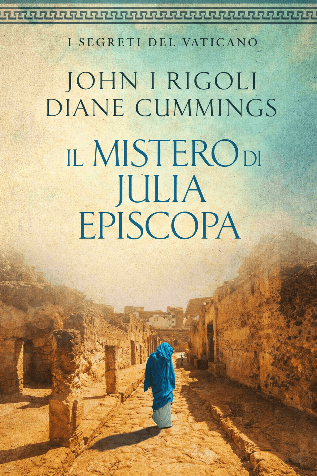 Portada del libro Il Mistero di Julia Episcopa (The Vatican Chronicles)